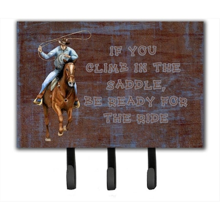 Carolines Treasures Roper Horse If You Climb In The Saddle- Be Ready For The Ride Leash Or Key Holder SB3061TH68
